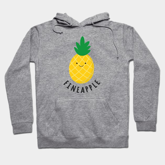 Cute funny pineapple fineapple Hoodie by Marzuqi che rose